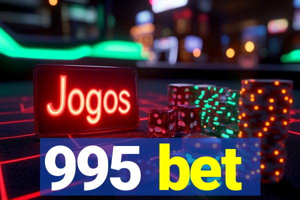 995 bet